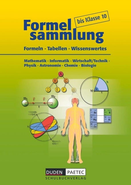 Formelsammlung bis Klasse 10 - Uwe Bahro, Frank-Michael Becker, Lutz Engelmann, Christine Ernst, Sonja Huster