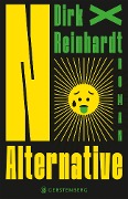 Cover-Bild zum Titel 'No Alternative' von 'Dirk Reinhardt'