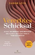 Vererbtes Schicksal - Sabine Lück