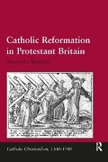 Cover-Bild zum Titel 'Catholic Reformation in Protestant Britain' von 'Alexandra Walsham'