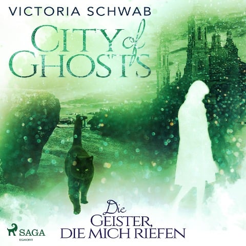 City of Ghosts - Victoria Schwab