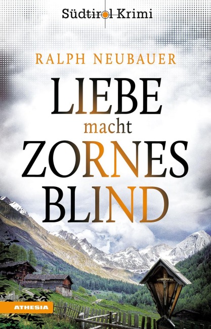 Liebe macht zornesblind - Ralph Neubauer