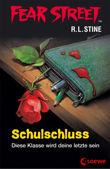 Fear Street 49 - Schulschluss - R. L. Stine