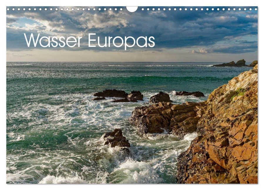 Wasser Europas (Wandkalender 2026 DIN A3 quer), CALVENDO Monatskalender - Markus Beck