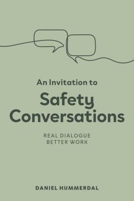 An Invitation to Safety Conversations - Daniel Hummerdal