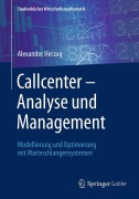 Callcenter - Analyse und Management - Alexander Herzog