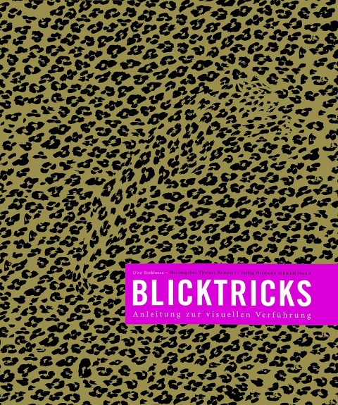 Blicktricks - Uwe Stoklossa