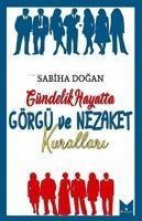 Gündelik Hayatta Görgü ve Nezaket Kurallari - Sabiha Dogan