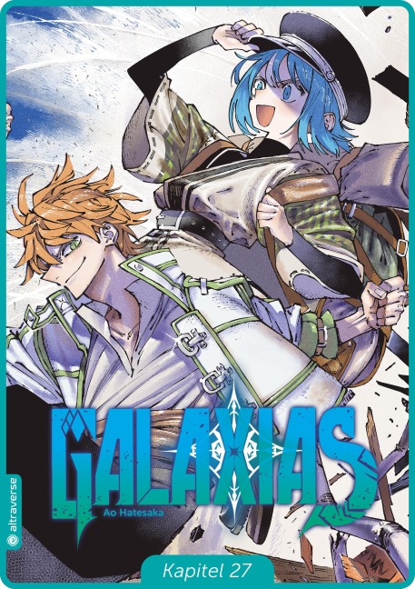 GALAXIAS Kapitel 27 - Ao Hatesaka
