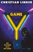 Cover-Bild zum Titel 'Y-Game - Sie stecken alle mit drin' von 'Christian Linker'