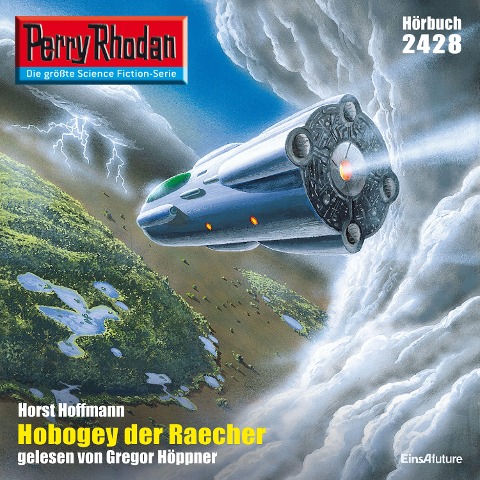 Perry Rhodan 2428: Hobogey der Raecher - Horst Hoffmann