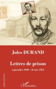 Cover-Bild zum Titel 'Jules Durand' von 'Jean-Pierre Castelain, Marzelier Christiane'