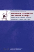 Cover-Bild zum Titel 'Handhabung und Lagerung von mobilem Kulturgut' von 'Joachim Huber'
