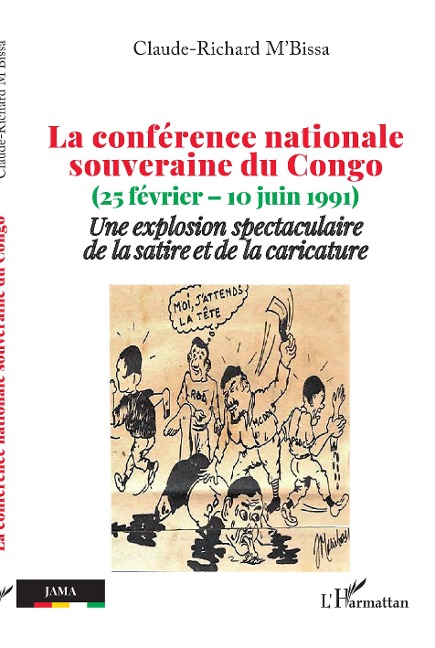 La conférence nationale souveraine du Congo - M'Bissa