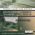 Cover-Bild zum Titel 'Briefwechsel 12' von 'Johann Wolfgang Goethe Friedrich von Schiller'