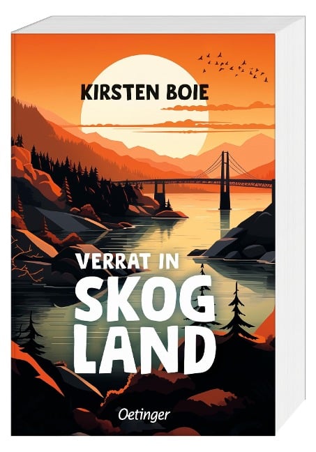 Skogland 2. Verrat in Skogland - Kirsten Boie