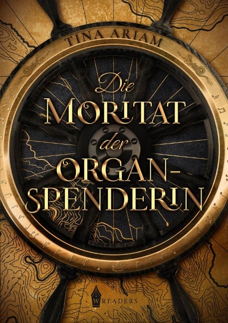 Die Moritat der Organspenderin - Tina Ariam