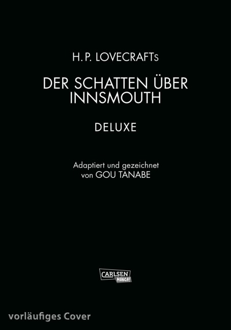 H.P. Lovecraft Deluxe: Der Schatten über Innsmouth - Gou Tanabe