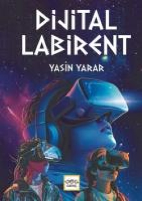 Dijital Labirent - Yasin Yarar