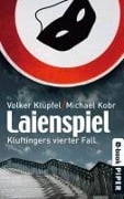 Cover-Bild zum Titel 'Laienspiel' von 'Volker Klüpfel, Michael Kobr'