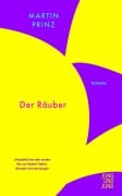 Cover-Bild zum Titel 'Der Räuber' von 'Martin Prinz'