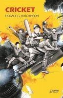 Cricket - Horace G. Hutchinson