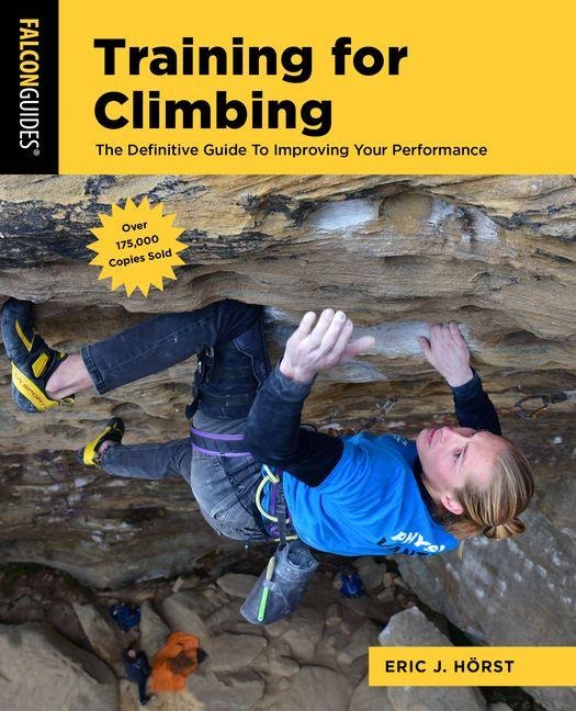 Training for Climbing - Eric Horst