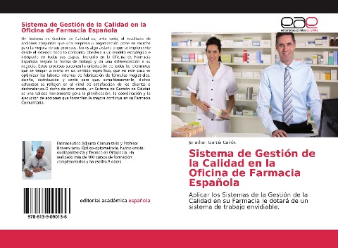 Sistema de Gestión de la Calidad en la Oficina de Farmacia Española - Jonathan García Cairós