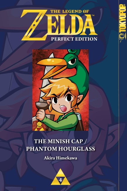 The Legend of Zelda - Perfect Edition - The Minish Cap - Phantom Hourglass - Akira Himekawa