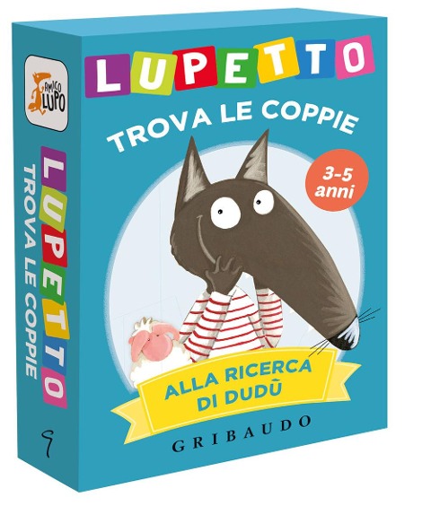 Alla ricerca di Dudù. Lupetto. Trova le coppie. Amico lupo - Orianne Lallemand