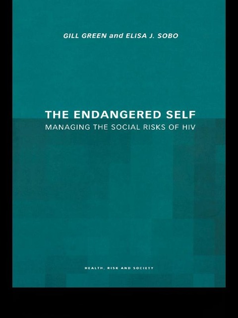 The Endangered Self - Gill Green, Elisa Sobo