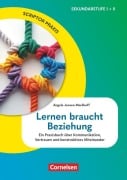 Cover-Bild zum Titel 'Scriptor Praxis. Lernen braucht Beziehung' von 'Angela Jensen-Markhoff'