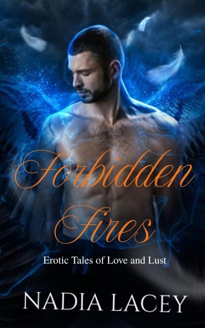 Forbidden Fires - Nadia Lacey