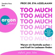 Cover-Bild zum Titel 'Too much' von 'Eva Asselmann'