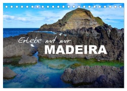 Cover-Bild zum Titel 'Erlebe mit mir Madeira (Tischkalender 2026 DIN A5 quer), CALVENDO Monatskalender' von 'Nadine Büscher'