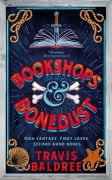 Cover-Bild zum Titel 'Bookshops & Bonedust' von 'Travis Baldree'