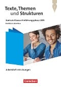 Texte, Themen und Strukturen 11. Schuljahr - Zentrale Klausur Einführungsphase 2025 - Ausgabe Nordrhein-Westfalen 2024 - Arbeitsheft zum Schulbuch - Christoph Fischer