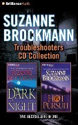 Suzanne Brockmann Troubleshooters CD Collection 3: Dark of Night, Hot Pursuit - Suzanne Brockmann
