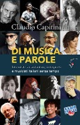 Cover-Bild zum Titel 'Di musica e parole. Interviste a cantautori, interpreti e musicisti italiani senza tempo' von 'Claudio Capitini'
