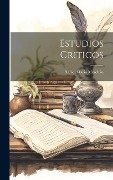 Cover-Bild zum Titel 'Estudios Criticos' von 'Rafael María Merchán'