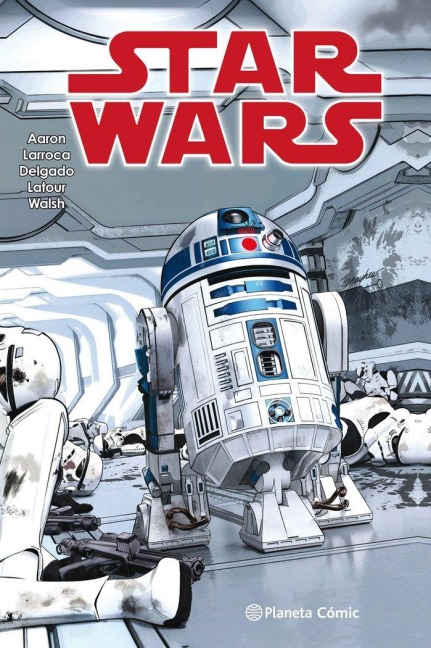 Star Wars 6 - Mike Walsh, Salvador Larroca, Jason Aaron, Salvador Larroca, Jason Latour