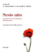 Cover-Bild zum Titel 'Sesto atto. Prospettive per una pedagogia dell'emergenza' von ''