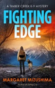 Cover-Bild zum Titel 'Fighting Edge' von 'Margaret Mizushima'