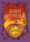Cover-Bild zum Titel 'Herbst Anthologie' von ''