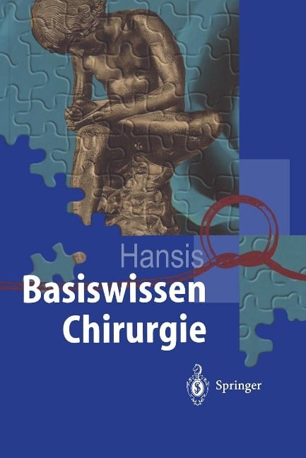 Basiswissen Chirurgie - Martin Hansis