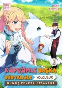 Cover-Bild zum Titel 'Köpegimle Baska Dünyalara Yolculuk 2' von 'Hana Ichika'