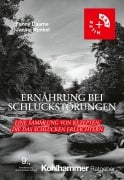 Cover-Bild zum Titel 'Ernährung bei Schluckstörungen' von 'Fanny Daume, Janina Runkel'