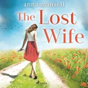 Cover-Bild zum Titel 'The Lost Wife' von 'Anna Mansell'