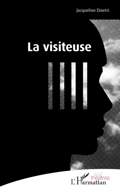 La visiteuse - Jacqueline Zinetti