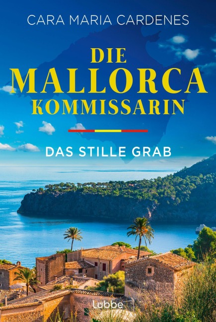 Die Mallorca-Kommissarin - Das stille Grab - Cara Maria Cardenes